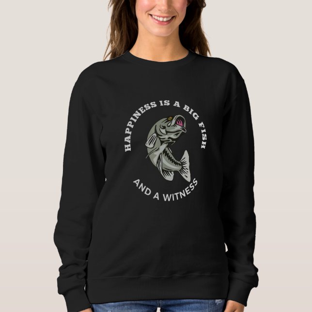 Sudadera Happiness Is a Big Fish Witness Fishing Humor Men  (Anverso)