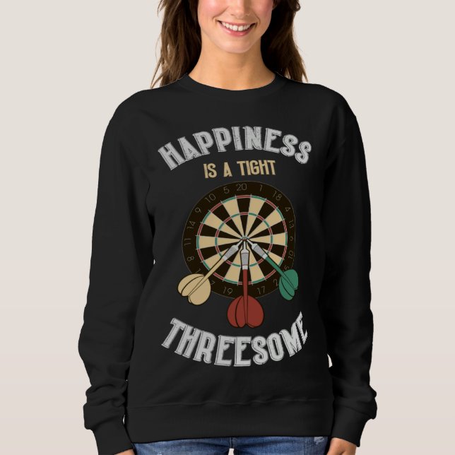 Sudadera Happiness Is A Tight Threesome Darts Player (Anverso)