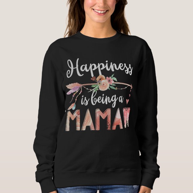 Sudadera Happiness Is Being A Mamaw Women Flower Decoration (Anverso)
