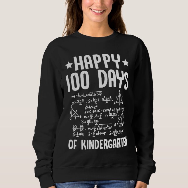 Sudadera Happy 100 Days Of Kindergarten Math Teacher Equati (Anverso)