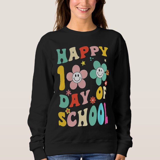 Sudadera happy 100 Days Of school groovy 100th day school T (Anverso)