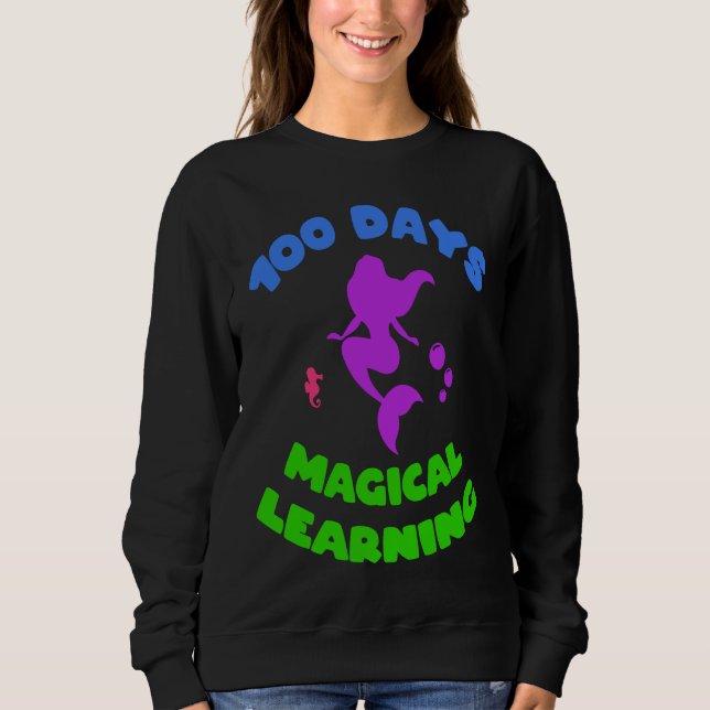 Sudadera Happy 100 Days Of School Magical Learning Adorable (Anverso)