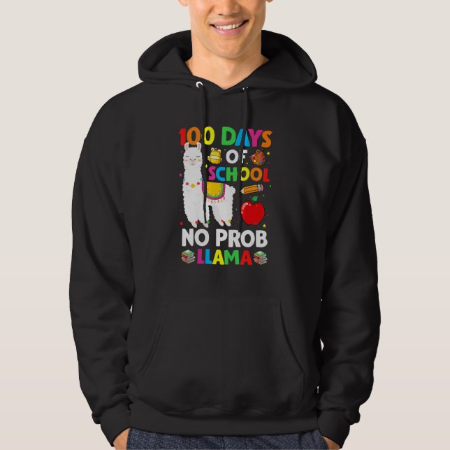 Sudadera Happy 100 Days Of School No Pro-Llama Llama Teache (Anverso)