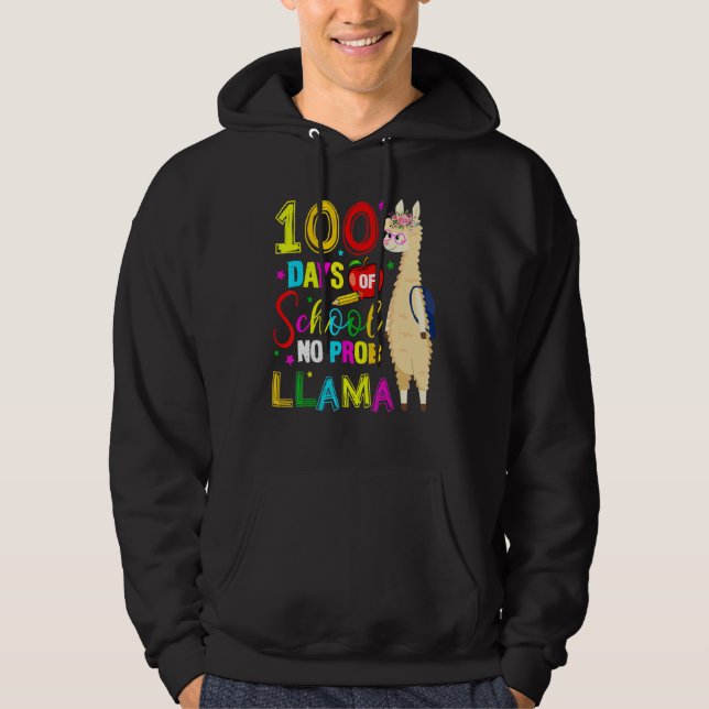 Sudadera Happy 100 Days Of School No Probllama Llama 100th  (Anverso)