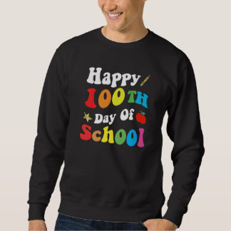 Sudadera Happy 100 Days Of School Retro Groovy Funny Presen