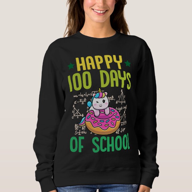 Sudadera Happy 100 Days Of School Unicorn Donut Math Teache (Anverso)
