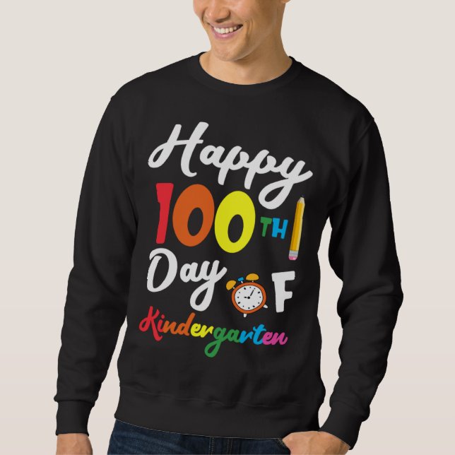 Sudadera Happy 100th Day of Kindergarten Teacher & Student  (Anverso)