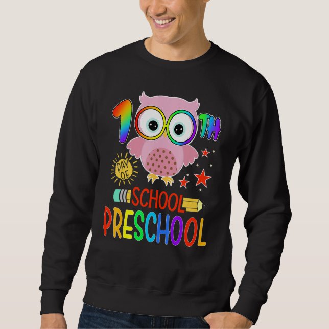 Sudadera Happy 100th day of School  100 days of Preschool T (Anverso)