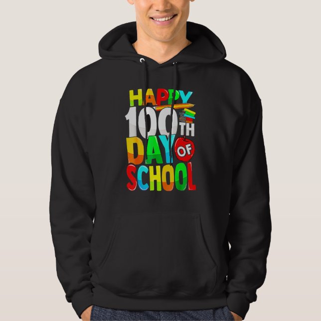 Sudadera Happy 100th Day Of School Teacher Kids Happy 100 D (Anverso)