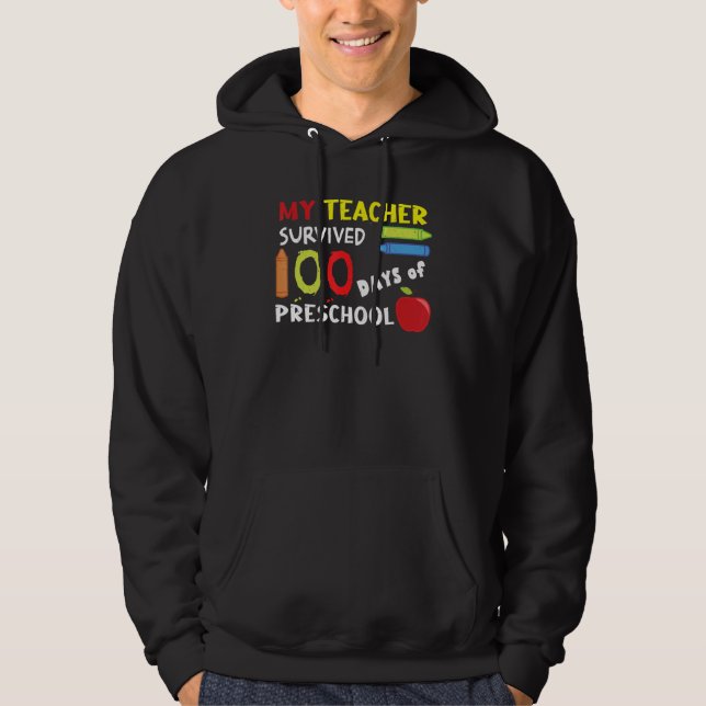 Sudadera Happy 100th Day Teacher Survived Preschool 100 Day (Anverso)