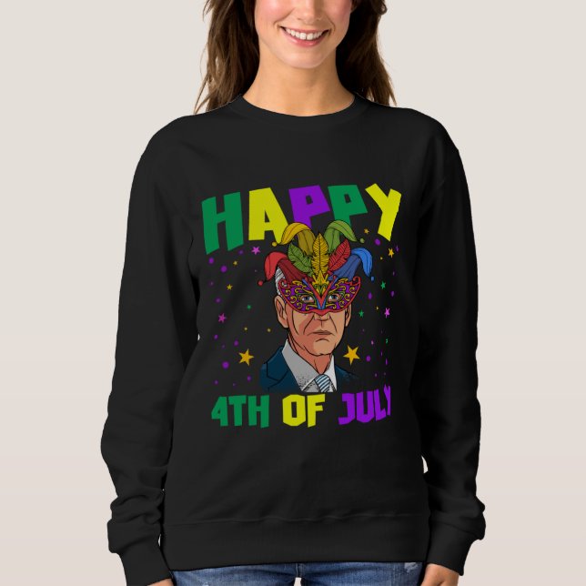 Sudadera Happy 4th Of July Baiden With Mardi Gras Costume (Anverso)