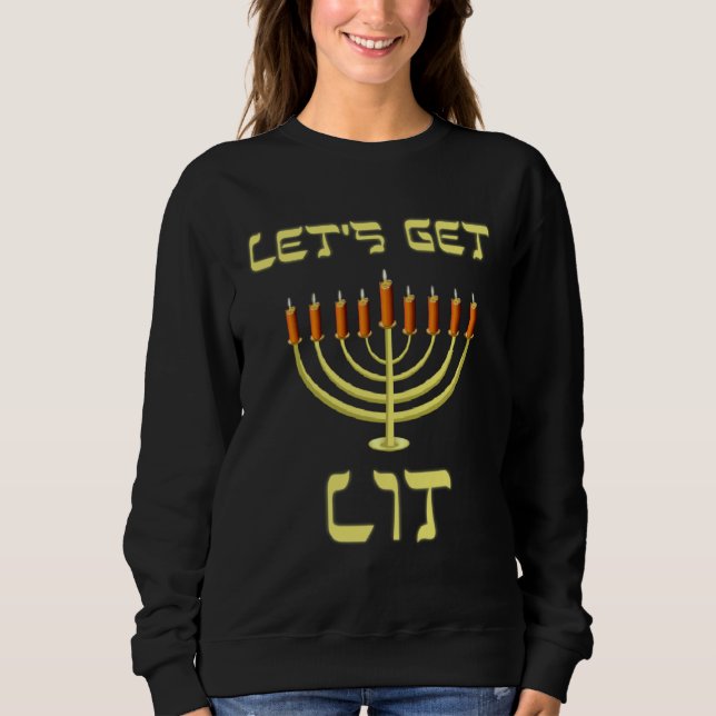 Sudadera Happy Chanukah Menorah Lets Get Lit  Hanukkah (Anverso)