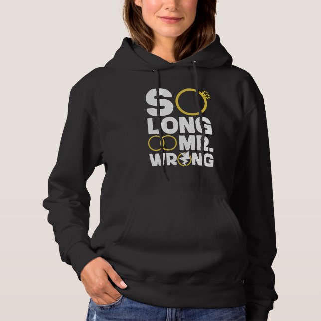 Sudadera Happy Divorce Party So Long Mr  Wrong (Anverso)