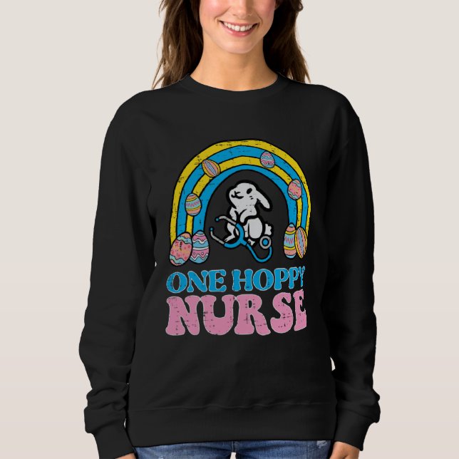 Sudadera Happy Easter Bunny One Hoppy Nurse Rainbow Scrub T (Anverso)