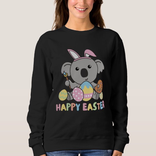 Sudadera Happy Easter Sweet Koala For Easter With Easter Eg (Anverso)