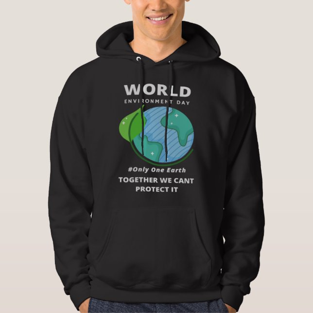 Sudadera Happy Environment Day Our Planet  35 (Anverso)