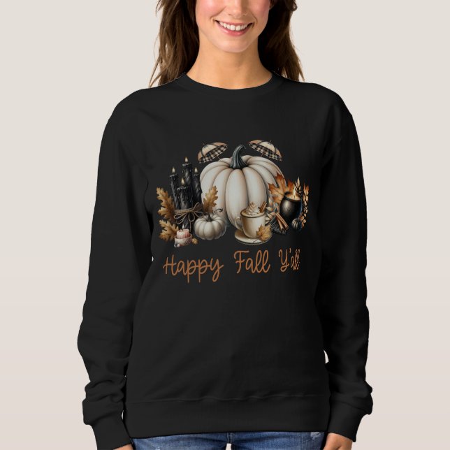 Sudadera Happy Fall Y’all Autumn Thanksgiving Pumpkin Spice (Anverso)