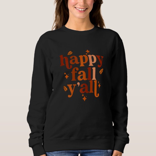 Sudadera Happy Fall Yall Thanksgiving matching family autum (Anverso)