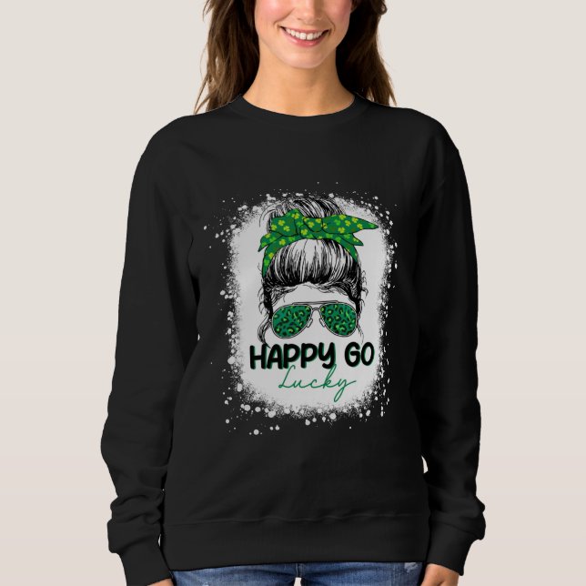 Sudadera Happy Go Lucky Messy Bun Shamrock St Patrick's Day (Anverso)