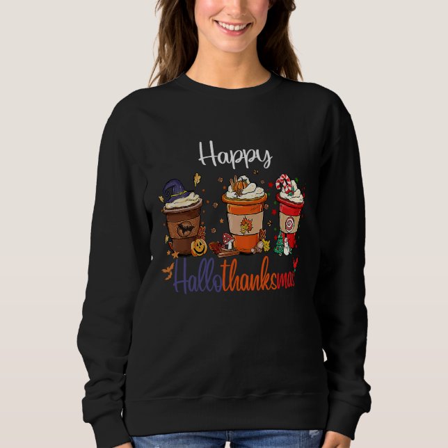 Sudadera Happy Hallothanksmas Coffee Halloween Thanksgiving (Anverso)