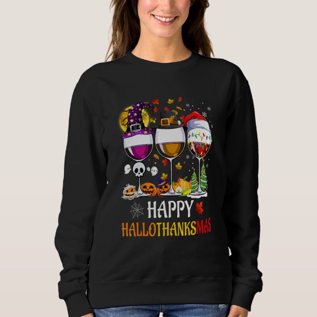 Sudadera Happy Hallothanksmas Wine Glasses Witch Santa Hat  (Anverso)