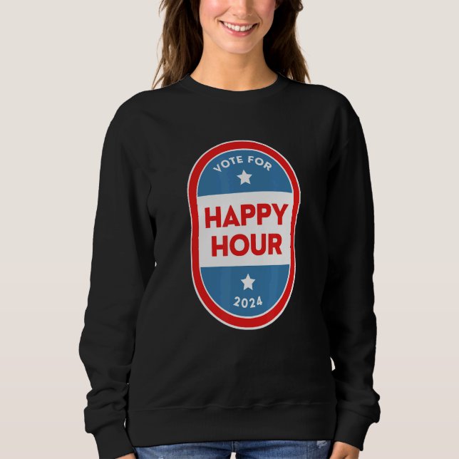 Sudadera Happy Hour Bartender Political Election Parody 202 (Anverso)