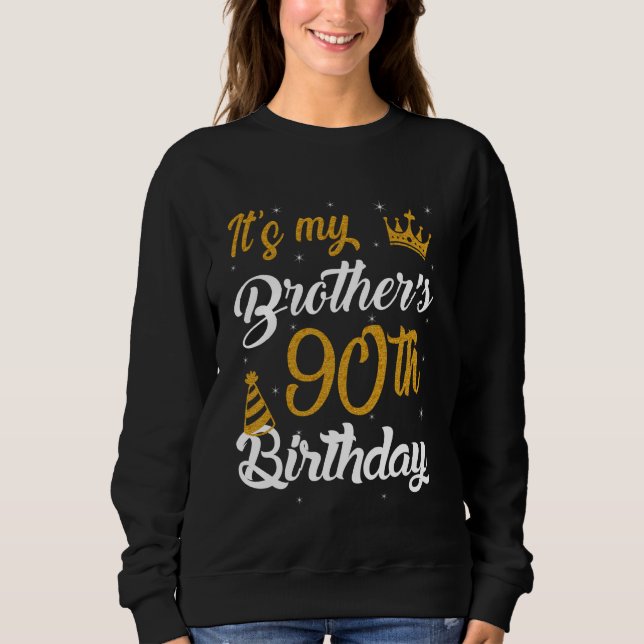 Sudadera Happy It's My Brother's 90th Birthday 1935 90 Year (Anverso)