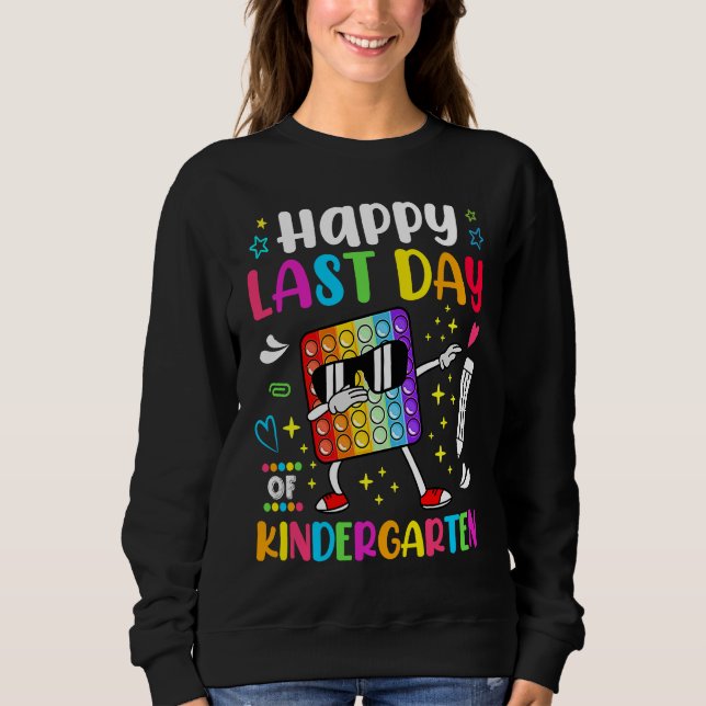 Sudadera Happy Lasy Day Of School Kindergarten Teacher Stud (Anverso)