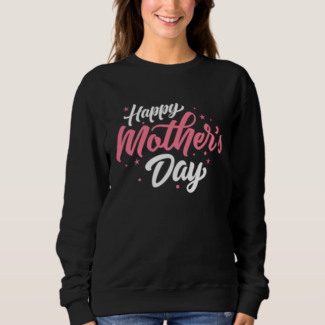 SUDADERA HAPPY MOTHER´S DAY NOVELTY (Anverso)