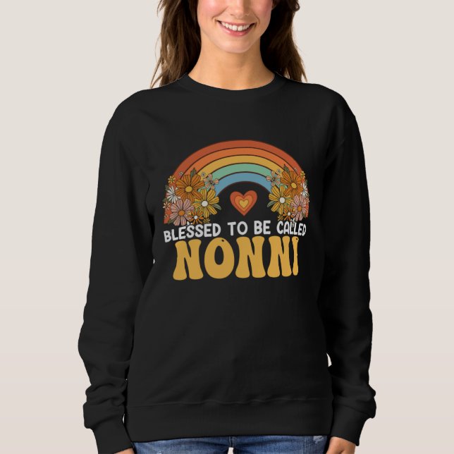 Sudadera Happy Mothers Day Blessed To Be Called Nonni Rainb (Anverso)