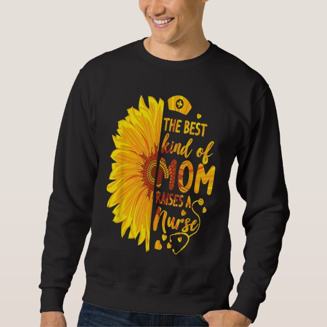 Sudadera Happy Mothers Day Mom Raises Nurse  Sunflower Plus (Anverso)