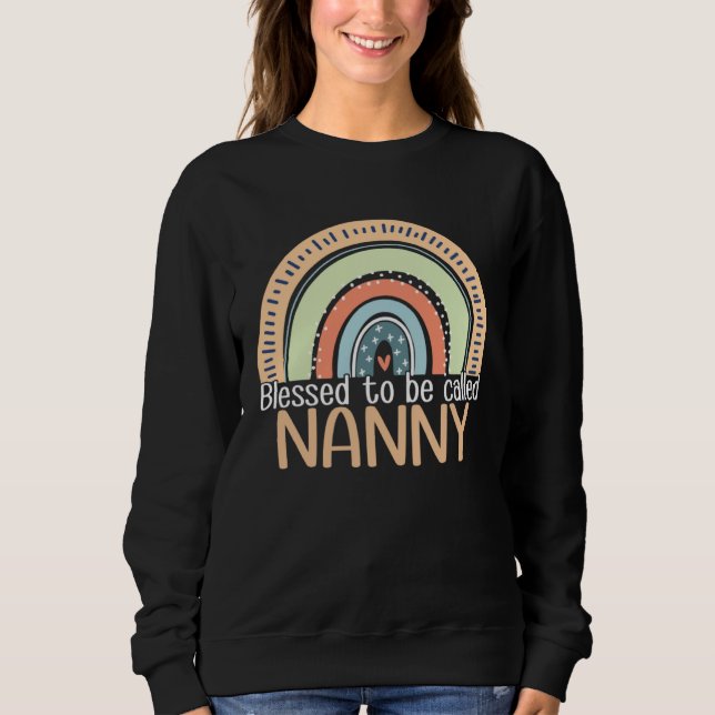 Sudadera Happy Mothers Day Women Blessed To Be Called Nanny (Anverso)