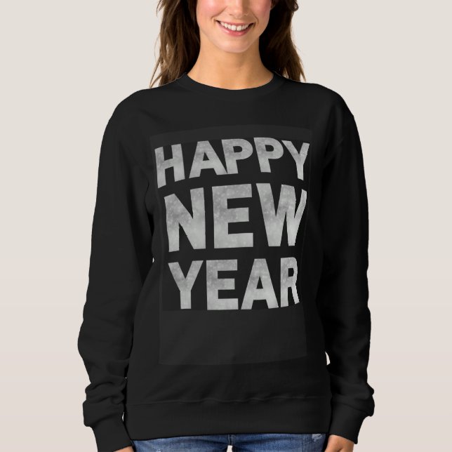 Sudadera Happy New Year New Years Eve Party (Anverso)