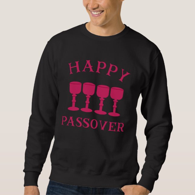 Sudadera Happy Passover With Four Cups Wine Matzah Jewish H (Anverso)