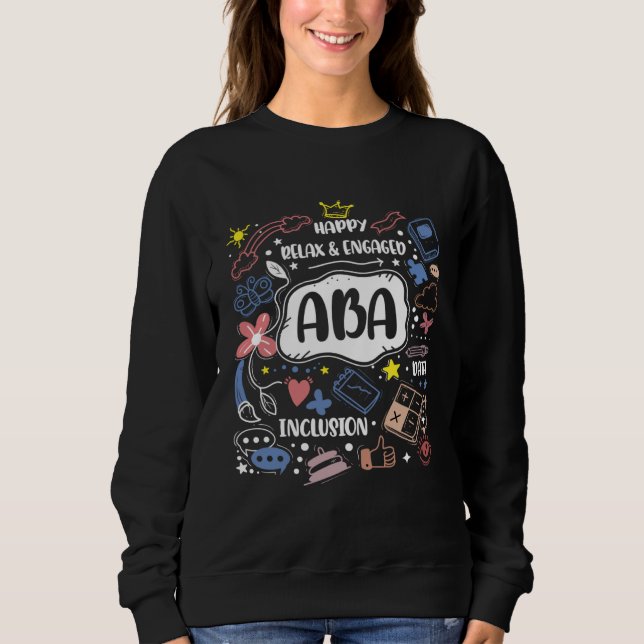 Sudadera Happy Relaxed Engaged ABA for ABA Therapists (Anverso)