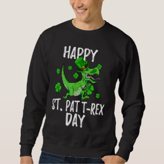 Sudadera Happy St Pat Trex Day Dino St Patricks Day Toddler