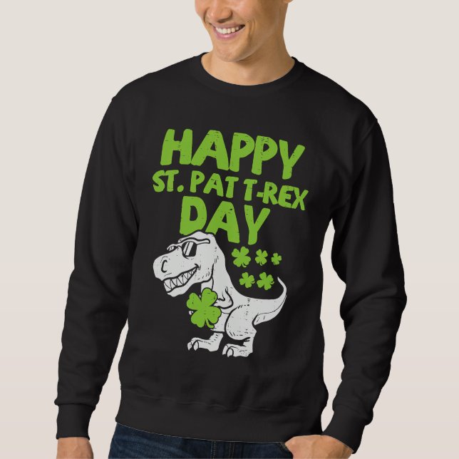 Sudadera Happy St Pat Trex Day Dino St Patricks Day Toddler (Anverso)