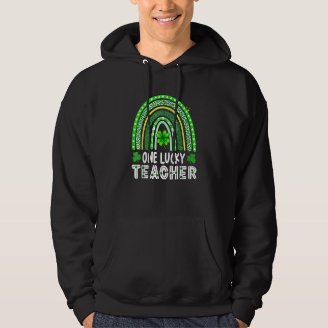 Sudadera Happy St Patricks Day Cute One Lucky Teacher Rainb (Anverso)