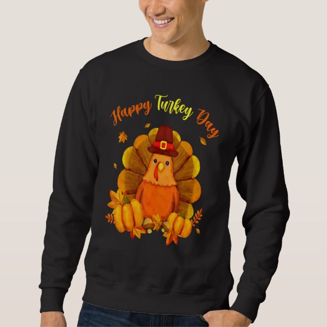 Sudadera Happy Turkey Day  Thanksgiving Day (Anverso)