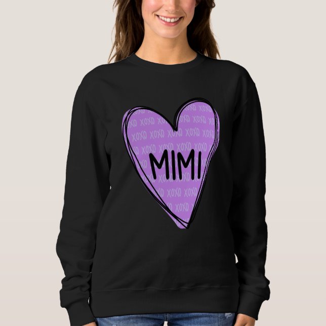 Sudadera Happy Valentines Day Shirt For Mimi (Anverso)