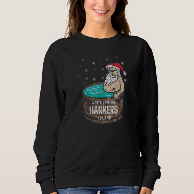 Sudadera Harkers Island NC Christmas Vacationing Santa Hot  (Anverso)