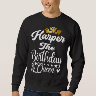 Sudadera Harper La Reina Del Cumpleaños Feliz Cumpleaños Pa