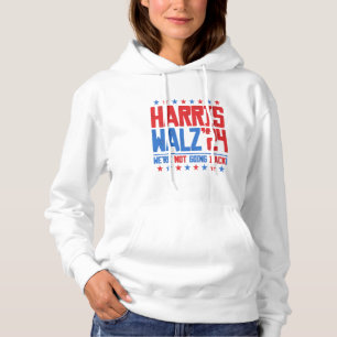 Sudadera HARRIS WALZ 2024 - No vamos a volver