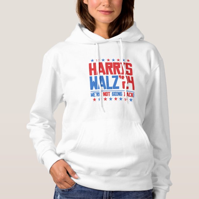 Sudadera HARRIS WALZ 2024 - No vamos a volver (Anverso)