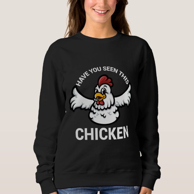 Sudadera ¿Has Visto Este Pollo 88? (Anverso)