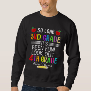 Sudadera Hasta el tercer grado, estoy graduado en cuarto gr