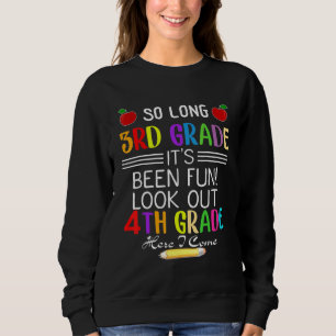 Sudadera Hasta el tercer grado, estoy graduado en cuarto gr