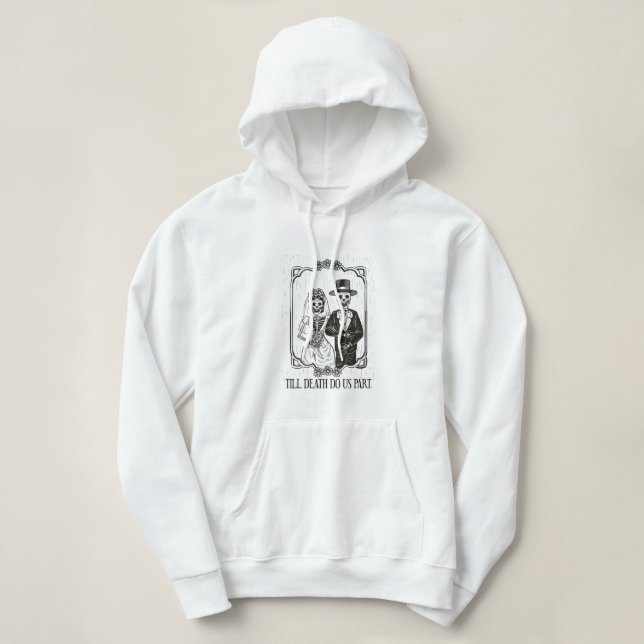 Sudadera Hasta La Muerte ¿Vale De Pareja Boda De Esqueleto? (Diseño del anverso)