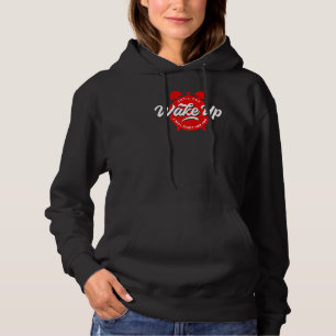 Sudadera Hasta Que Despiertes Lucharé Por Tu Libertad
