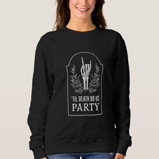 Sudadera Hasta que la muerte nos separe Fiesta de soltera B (Anverso)